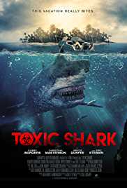 Toxic Shark 2017 Dual Audio Hindi 480p 300MB Filmy4WEB